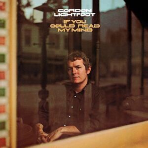 Gordon Lightfoot - If You Could Read My Mind  LP LP
